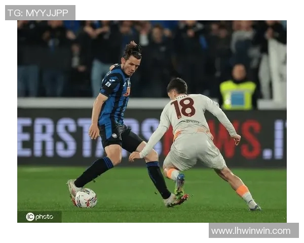 切沃主场迎战亚特兰大双方争夺意甲积分宝贵战役